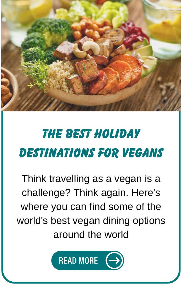 The best holiday destinations for vegans