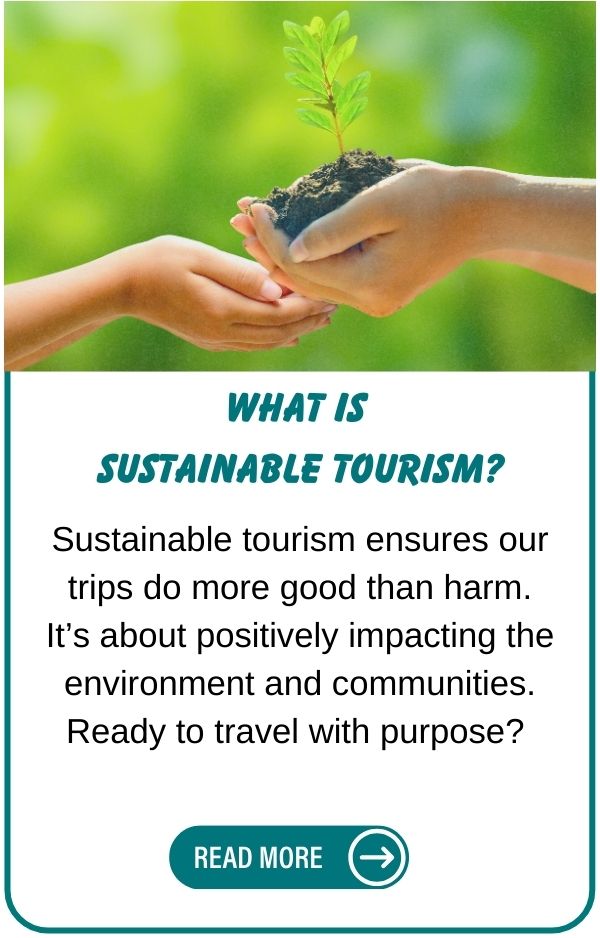 What is Sustainable Tourism?