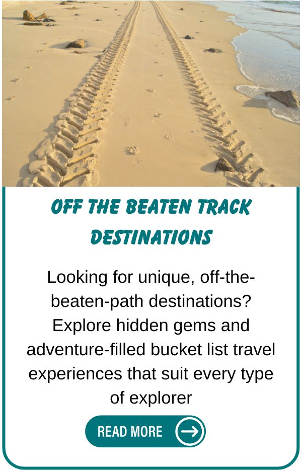 Off the beaten track destinations