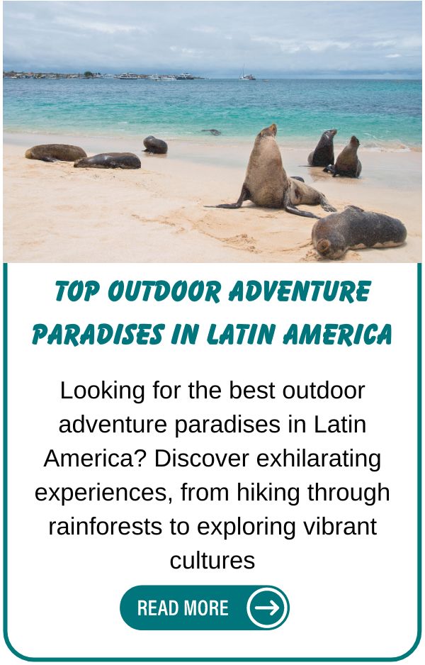 Adventure in Latin America