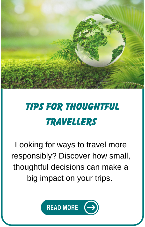 Responsible Travel Tips | Sustainable and Ethical Travel Experiences