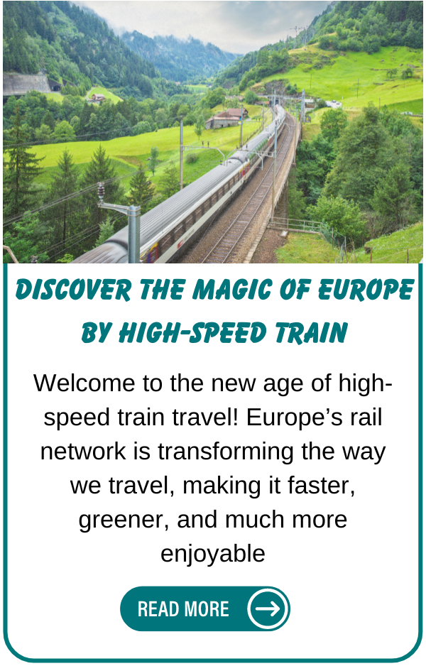 Discover High-Speed Train Travel Across Europe