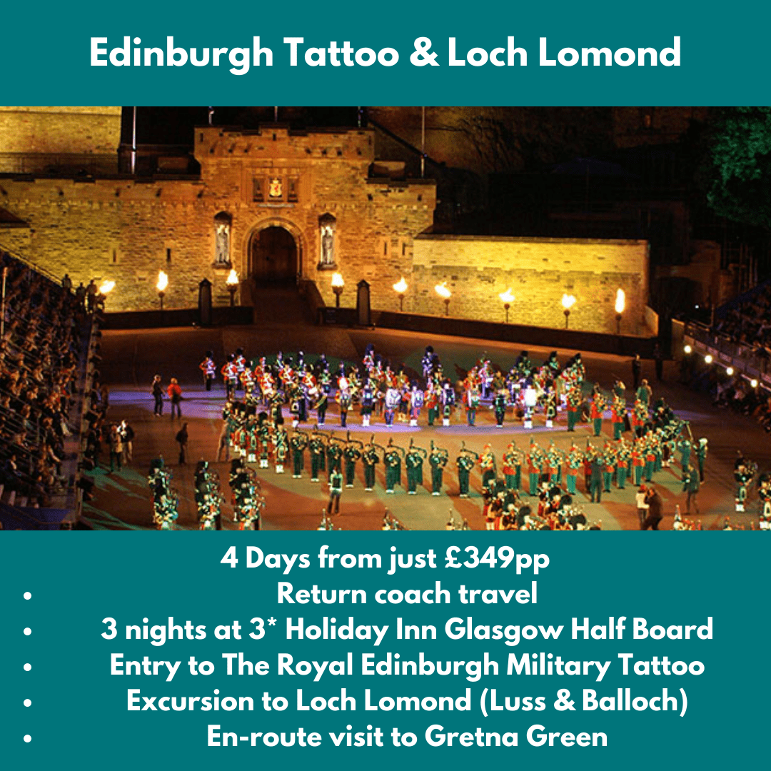 Edinburgh Tattoo and Loch Lomond