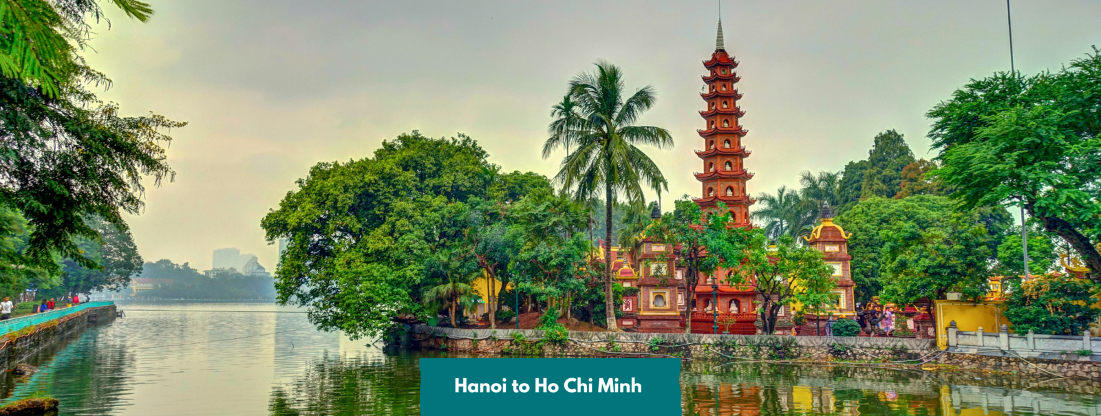 Hanoi to Ho Chi Minh 