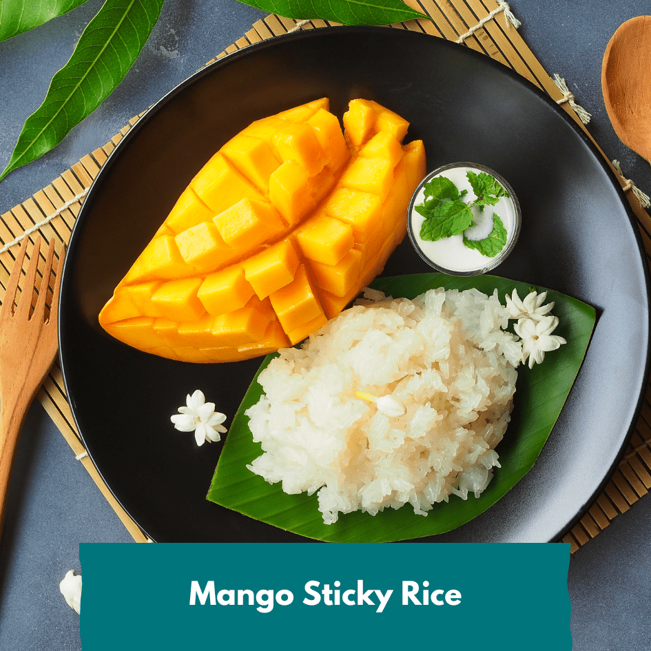 Mango Sticky Rice